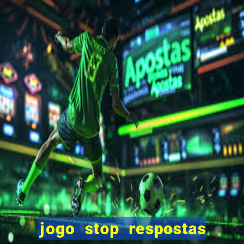 jogo stop respostas de a a z